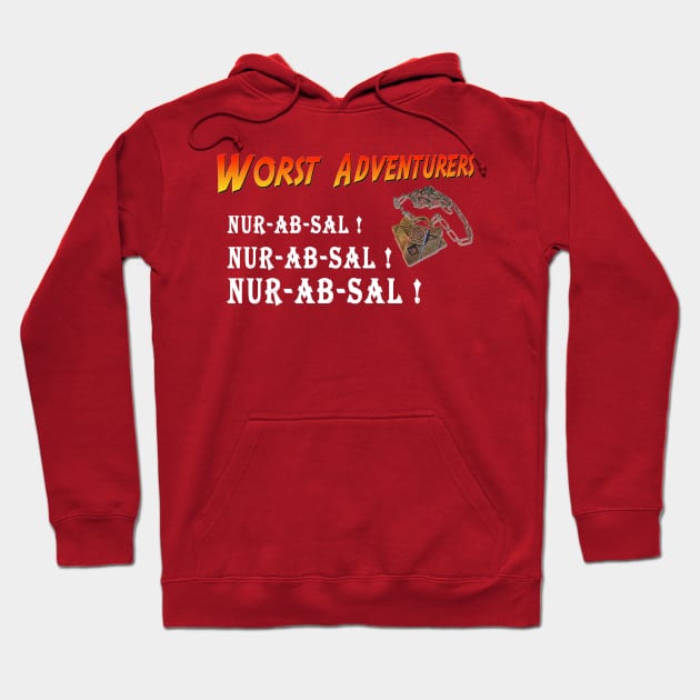 WORST ADVENTURERS Nur-Ab-Sal Hoodie by haegifrq